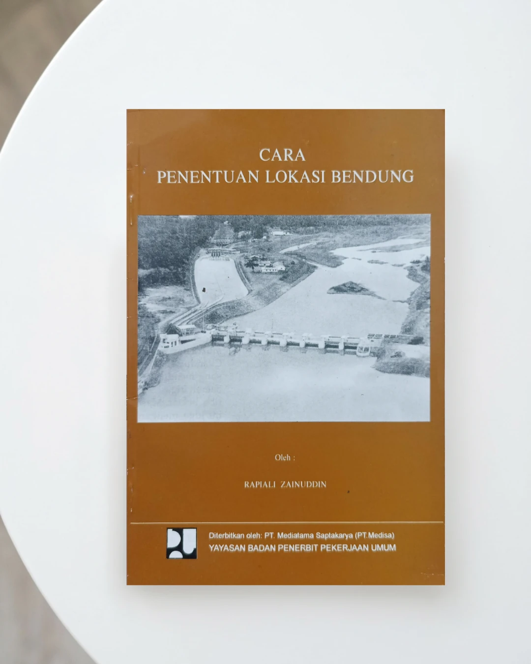 Cara Penentuan Lokasi Bendung